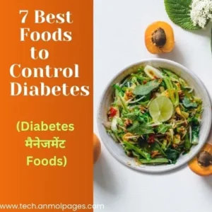 7 Best Foods to Control Diabetes in hindi